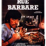 Rue Barbare de Gilles Béhat (1983)