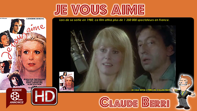 Je vous aime de Claude Berri (1980)