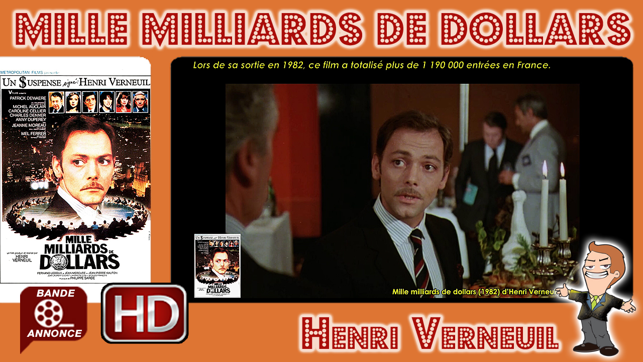 Mille milliards de dollars d’Henri Verneuil (1982)