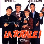 La Totale ! de Claude Zidi (1991)